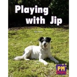 Scholastic PM Red: Playing with Jip (PM Stars Fiction) Level 3, 4, 5, 6