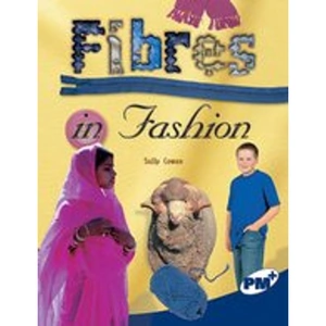 Scholastic PM Sapphire: Fibres in Fashion (PM Plus Non-fiction) Levels 29, 30