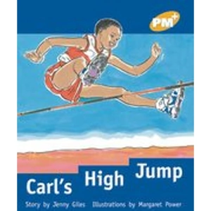 Scholastic PM Gold: Carl's High Jump (PM Plus Storybooks) Level 22