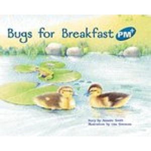 Scholastic PM Blue: Bugs for Breakfast (PM Plus Storybooks) Level 9