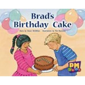 Scholastic PM Green: Brad's Birthday Cake (PM Gems) Levels 12, 13, 14