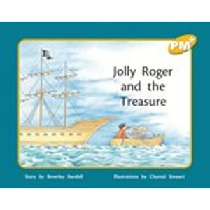 Scholastic PM Yellow: Jolly Roger and the Treasure (PM Plus Storybooks) Level 7