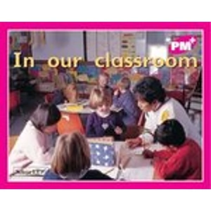 Scholastic PM Magenta: In Our Classroom (PM Plus Starters) Level 1