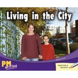 Scholastic PM Writing 2: Living in the City (PM Turquoise/Purple) Levels 18, 19