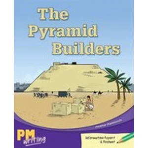 Scholastic PM Writing 4: The Pyramid Builders (PM Emerald) Level 25 x 6