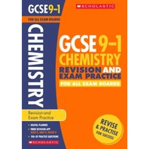 Scholastic GCSE Grades 9-1: Chemistry Revision and Exam Practice Book for All Boards