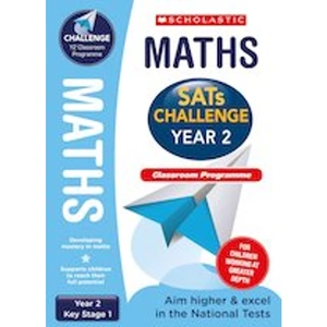 Scholastic SATs Challenge: Maths Classroom Programme Pack (Year 2)