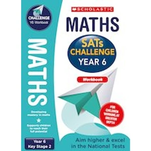 Scholastic SATs Challenge: Maths Workbook (Year 6) x 10