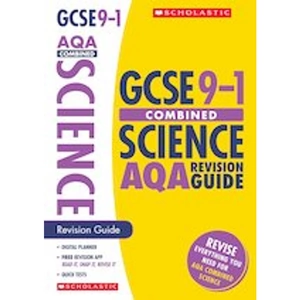 Scholastic GCSE Grades 9-1: Combined Science AQA Revision Guide x 10