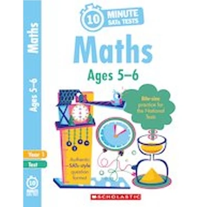 Scholastic 10-Minute SATs Tests: Maths - Year 1