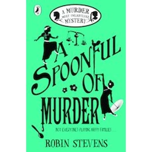 View product details for the Murder Most Unladylike #7: A Spoonful of Murder