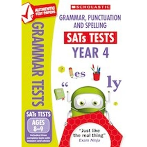 Scholastic National Test Papers: Grammar, Punctuation and Spelling Test - Year 4