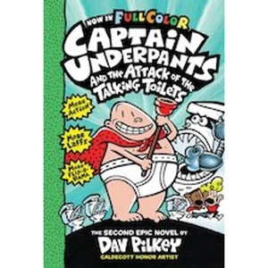 Scholastic Captain Underpants #2: Captain Underpants and the Attack of the Talking Toilets Colour Edition (HB) NE