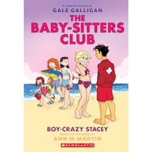 View product details for the The Babysitters Club Graphic Novel #7: BSCG 7: Boy-Crazy Stacey