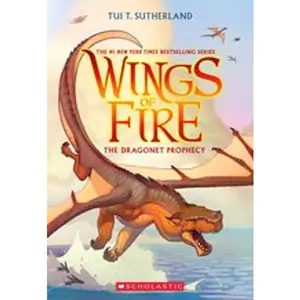 Scholastic Wings of Fire #1: Wings of Fire: The Dragonet Prophecy