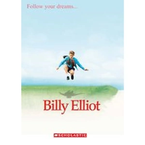 Scholastic Secondary ELT Readers Starter Level - Level 1: Billy Elliot (Book only)
