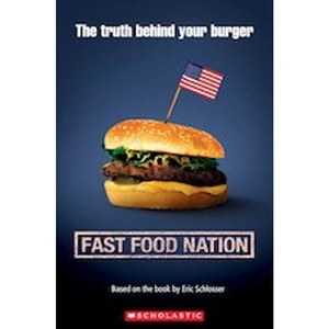 Scholastic Secondary ELT Readers Level 3 - Level 4: Fast Food Nation (Book only)