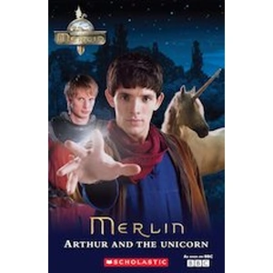 Scholastic Secondary ELT Readers Starter Level - Level 1: Merlin: Arthur and the Unicorn (Book only)