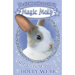 Scholastic Magic Molly #3: The Invisible Bunny