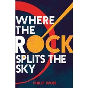 Scholastic Where the Rock Splits the Sky