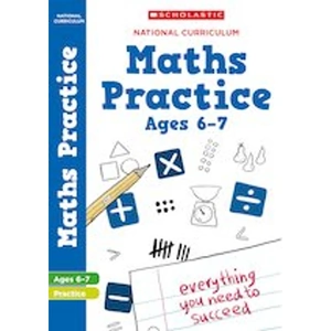 Scholastic 100 Practice Activities: National Curriculum Maths Practice Book for Year 2 x 30