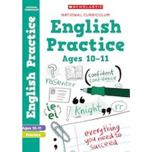 Scholastic 100 Practice Activities: National Curriculum English Practice Book for Year 6 x 6