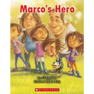 Scholastic Connectors Gold: Marco's Hero x 6