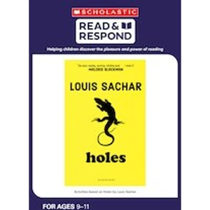 Scholastic Read & Respond: Holes