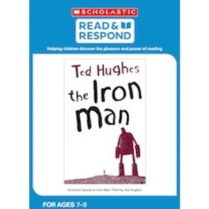 Scholastic Read & Respond: The Iron Man