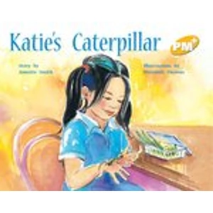 Scholastic PM Yellow: Katie's Caterpillar (PM Plus Storybooks) Level 8 x 6
