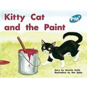 Scholastic PM Blue: Kitty Cat and the Paint (PM Plus Storybooks) Level 9 x 6