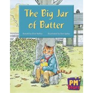 Scholastic PM Blue: The Big Jar of Butter (PM Stars) Level 11 x 6