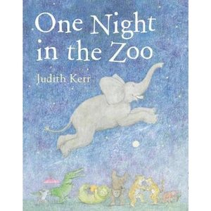 The Book Depository One Night in the Zoo by Judith Kerr