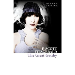 The Book Depository The Great Gatsby (Collins Classics) by F. Scott Fitzgerald