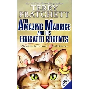 View product details for the The Amazing Maurice and His Educated Rodents by Terry Pratchett