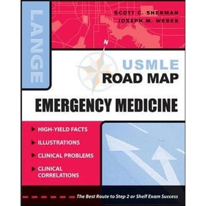 The Book Depository USMLE Road Map: Emergency Medicine by Scott Sherman