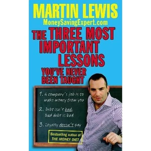 The Book Depository The Three Most Important Lessons You've Never Been by Martin Lewis