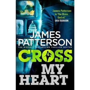 View product details for the Cross My Heart by James Patterson