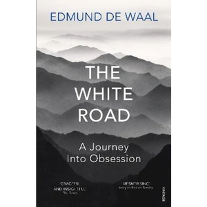 The Book Depository The White Road by Edmund de Waal
