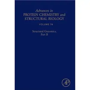 The Book Depository Structural Genomics, Part B: Volume 76 by Andrzej Joachimiak