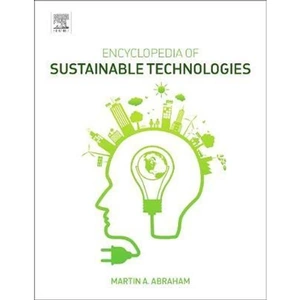 The Book Depository Encyclopedia of Sustainable Technologies by Martin Abraham