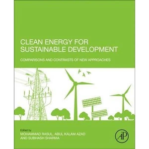 The Book Depository Clean Energy for Sustainable Development by Mohammad Rasul