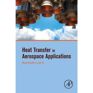 The Book Depository Heat Transfer in Aerospace Applications by Bengt Sundén