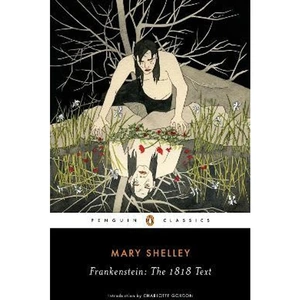 The Book Depository Frankenstein: The 1818 Text by Mary Shelley