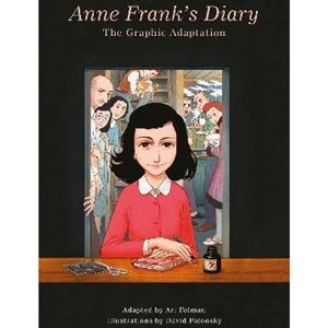 View product details for the Anne Frank's Diary: The Graphic Adaptation by Anne Frank