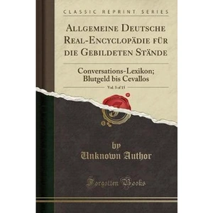 The Book Depository Allgemeine Deutsche Real-Encyclopadie Fur Die by Unknown Author