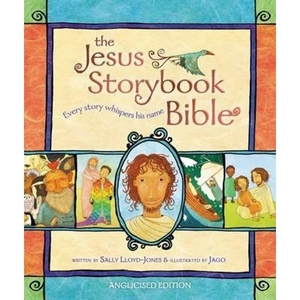 The Book Depository Jesus Storybook Bible by Sally Lloyd-Jones