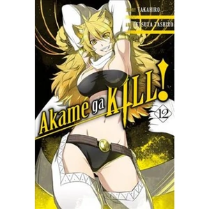 The Book Depository Akame ga KILL!, Vol. 12 by Takahiro