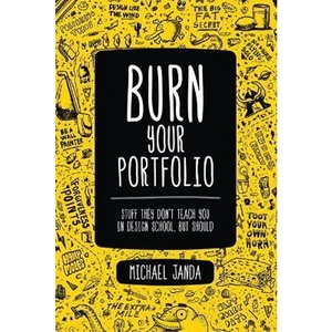 The Book Depository Burn Your Portfolio by Michael Janda