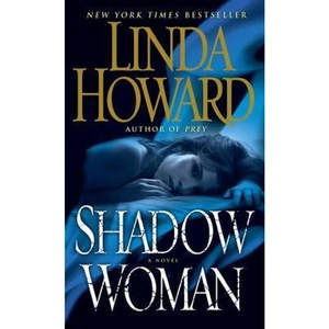 The Book Depository Shadow Woman by Linda Howard